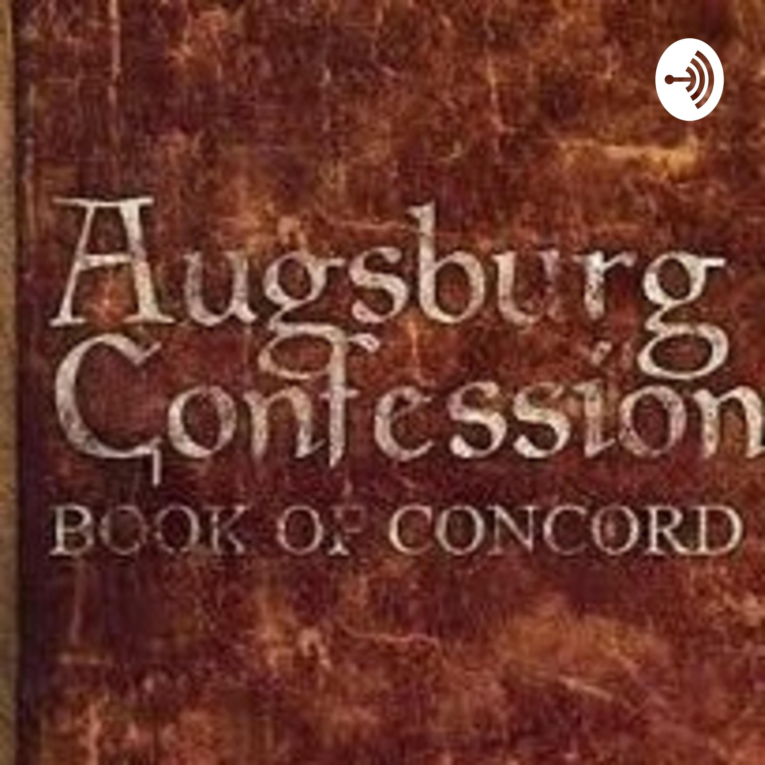 augsburg confession audio