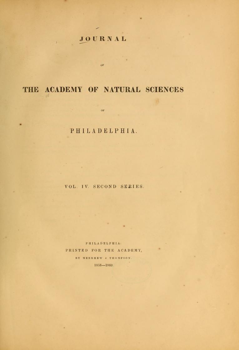 Media type: text; Lea 1860 Description: Journal of the Academy of Natural Sciences of Philadelphia, series 2, volume 4;